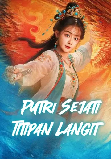 Putri Sejati Titipan Langit